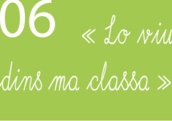 8ens rencontres Maleta : “Lo viu dins ma classa”